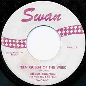 Freddy Cannon With Frank Slay & His Orch. - Teen Queen Of The Week / Wild Guy download mp3 flac