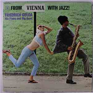 Friedrich Gulda His Piano And Big Band - From Vienna With Jazz download mp3 flac