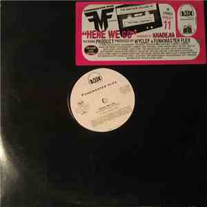 Funkmaster Flex Presents Khadejia - Here We Go download free