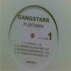 Gang Starr - Playtawin / Sabotage download free