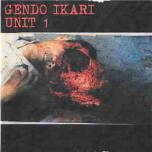 Gendo Ikari - UNIT 1 download mp3 flac