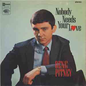 Gene Pitney - Nobody Needs Your Love download free Gene Pitney - Nobody Needs Your Love download mp3 flac