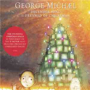 George Michael - December Song (I Dreamed Of Christmas) download mp3 flac