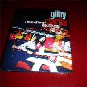 Gilby Clarke - Pawnshop Guitars download mp3 flac