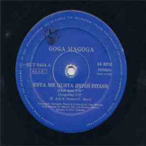 Goga Magoga - Esta Me Gusta download free Goga Magoga - Esta Me Gusta download mp3 flac