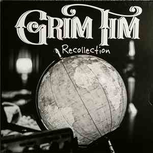 Grim Tim - Recollection download free Grim Tim - Recollection download mp3 flac