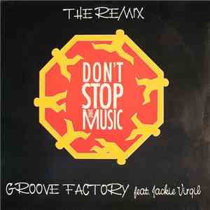 Groove Factory - Don't Stop The Music (The Remix) download mp3 flac