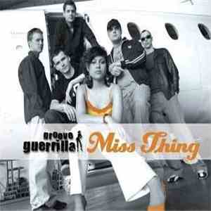 Groove Guerrilla - Miss Thing download mp3 flac