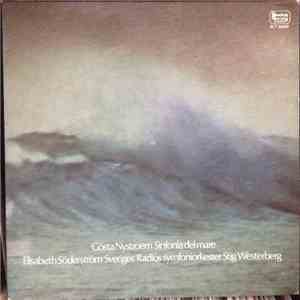 Gösta Nystroem, Elisabeth Söderström, Sveriges Radios Symfoniorkester - Sinfonia Del Mare download free Gösta Nystroem, Elisabeth Söderström, Sveriges Radios Symfoniorkester - Sinfonia Del Mare download mp3 flac