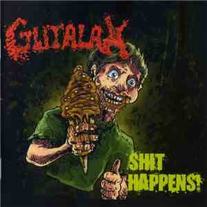 Gutalax - Shit Happens! download mp3 flac