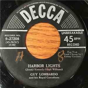 Guy Lombardo And His Royal Canadians - Harbor Lights / The Petite Waltz download free