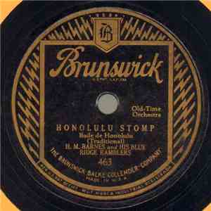 H. M. Barnes And His Blue Ridge Ramblers - Honolulu Stomp / Three O'clock In The Morning download free H. M. Barnes And His Blue Ridge Ramblers - Honolulu Stomp / Three O'clock In The Morning download mp3 flac