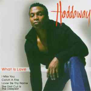 Haddaway - What Is Love download free Haddaway - What Is Love download mp3 flac