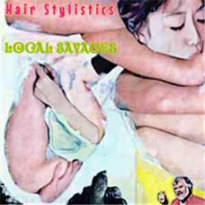 Hair Stylistics - Local Savages download free