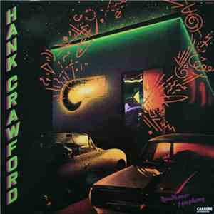 Hank Crawford - Roadhouse Symphony download mp3 flac