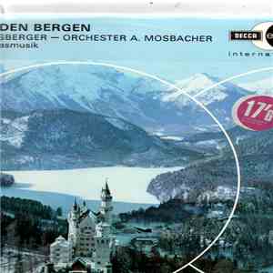 Hans Und Ellen Kollmannsberger, Orchester Alois Mosbacher, Die Original Münchner Blasmusik - Urlaub In Den Bergen download free Hans Und Ellen Kollmannsberger, Orchester Alois Mosbacher, Die Original Münchner Blasmusik - Urlaub In Den Bergen download mp3 flac