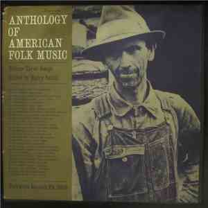 Harry Smith - Anthology Of American Folk Music Volume Three: Songs download free