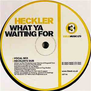 Heckler - What Ya Waiting For download free Heckler - What Ya Waiting For download mp3 flac