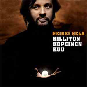 Heikki Hela - Hillitön Hopeinen Kuu download free