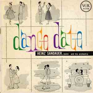 Heinz Sandauer And His Orchestra - Dance Date download mp3 flac