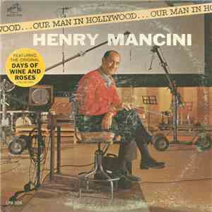 Henry Mancini - Our Man In Hollywood download free