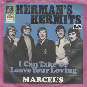 Herman's Hermits - I Can Take Or Leave Your Loving download free
