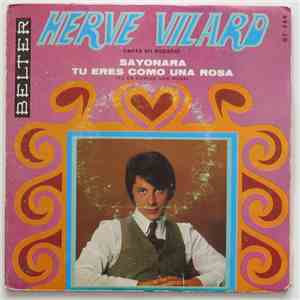 Hervé Vilard - Sayonara / Tu Eres Como Una Rosa download mp3 flac