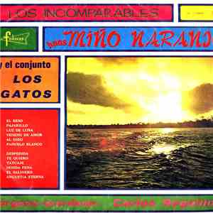 Hnos. Miño Naranjo, Los Gatos  - Los Incomparables download free