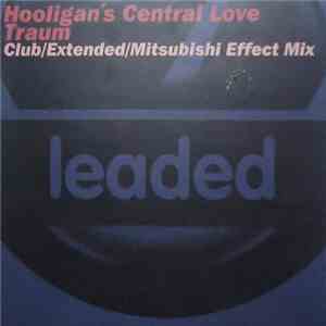 Hooligan 's Central Love - Traum download free Hooligan 's Central Love - Traum download mp3 flac