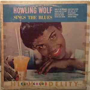 Howling Wolf - Howling Wolf Sings The Blues download free