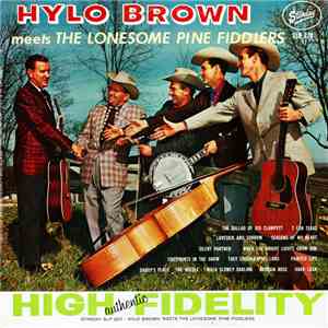 Hylo Brown - Hylo Brown Meets The Lonesome Pine Fiddlers download mp3 flac