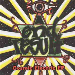 I End Result - Cosmic Electric EP download mp3 flac