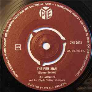 Ian Menzies And His Clyde Valley Stompers - The Fish Man download free Ian Menzies And His Clyde Valley Stompers - The Fish Man download mp3 flac