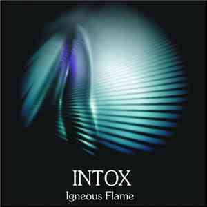 Igneous Flame - Intox download free