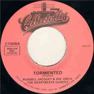 Illinois Jacquet & His Orch., The Heartbeats Quintet - Tormented / After Everybody's Gone download free