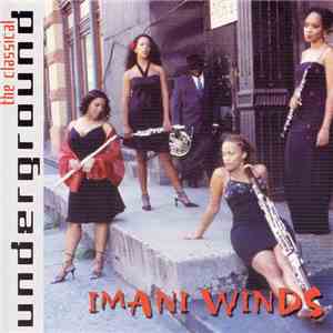 Imani Winds - The Classical Underground download free