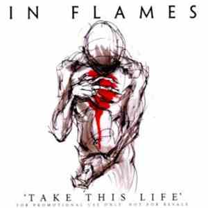 In Flames - Take This Life download free