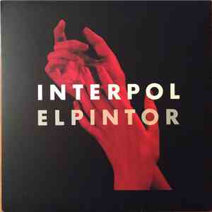 Interpol - El Pintor download mp3 flac