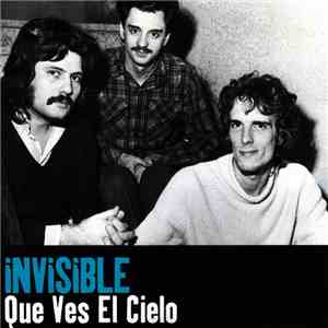 Invisible - Que Ves El Cielo download free Invisible - Que Ves El Cielo download mp3 flac