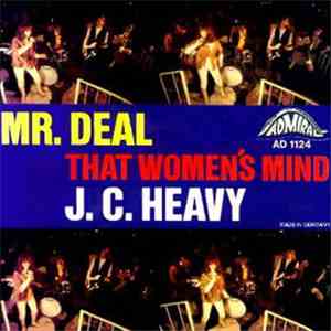 J. C. Heavy - Mr. Deal / That Women's Mind download free