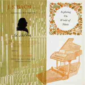J. S. Bach, Nicholas Danby - An Introduction To Bach's Organ Works download mp3 flac J. S. Bach, Nicholas Danby - An Introduction To Bach's Organ Works download free