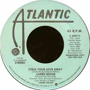 James House - Steal Your Love Away download mp3 flac
