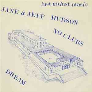 Jane & Jeff Hudson - No Clubs download mp3 flac