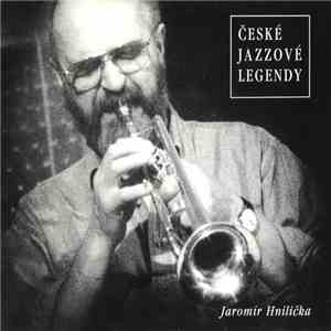 Jaromír Hnilička - České Jazzové Legendy download free