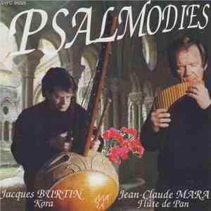 Jean-Claude Mara, Jacques Burtin - Psalmodies download free