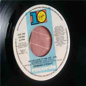 Jermaine Stewart - We Don't Have To Take Our Clothes Off download free Jermaine Stewart - We Don't Have To Take Our Clothes Off download mp3 flac