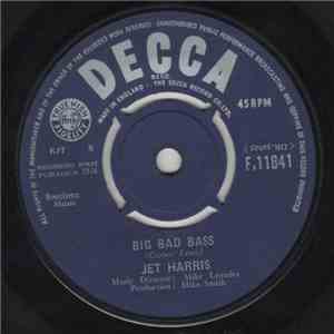 Jet Harris - Big Bad Bass download free Jet Harris - Big Bad Bass download mp3 flac