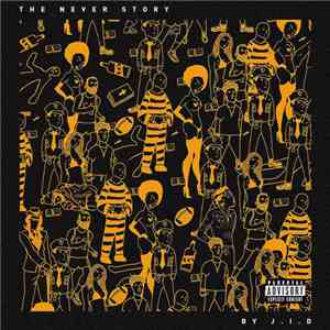 J.I.D. - The Never Story download free