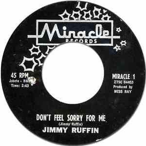 Jimmy Ruffin - Don't Feel Sorry For Me / Heart download free