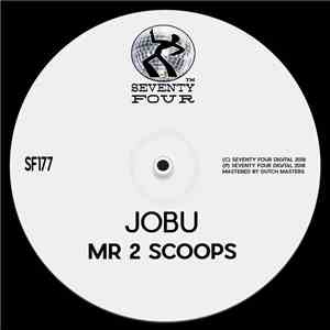 JoBu  - Mr 2 Scoops download free